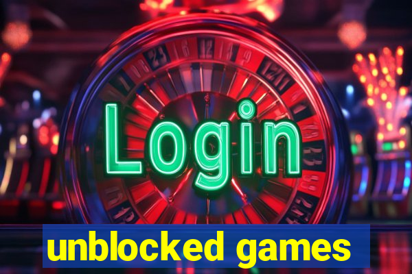 unblocked games
